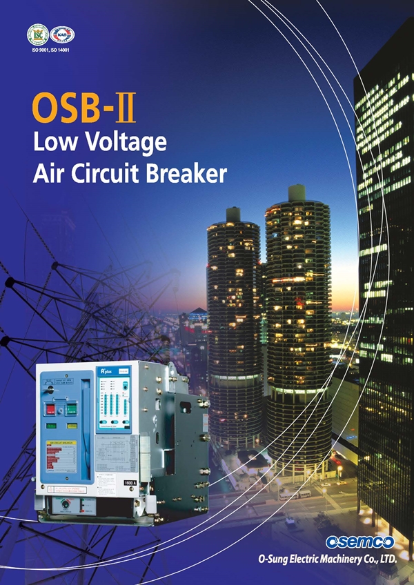 Low Voltage Air Circuit Breakers : OSB-II Series